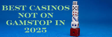 Discover Reputable Casinos Not on GamStop