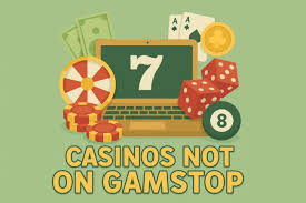 Discovering Casino Sites Not on Gamstop - Your Guide to Unrestricted Gaming