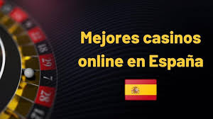Los Mejores Casino España Online Sitios Recomendados para Jugar Los Mejores Casino España Online Sitios Recomendados para Jugar