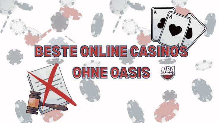 Die besten Casino-Alternativen ohne Oasis Die besten Casino-Alternativen ohne Oasis